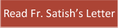 Read Fr. Satish's Letter